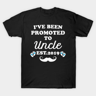 I have been promoted to Uncle T-Shirt